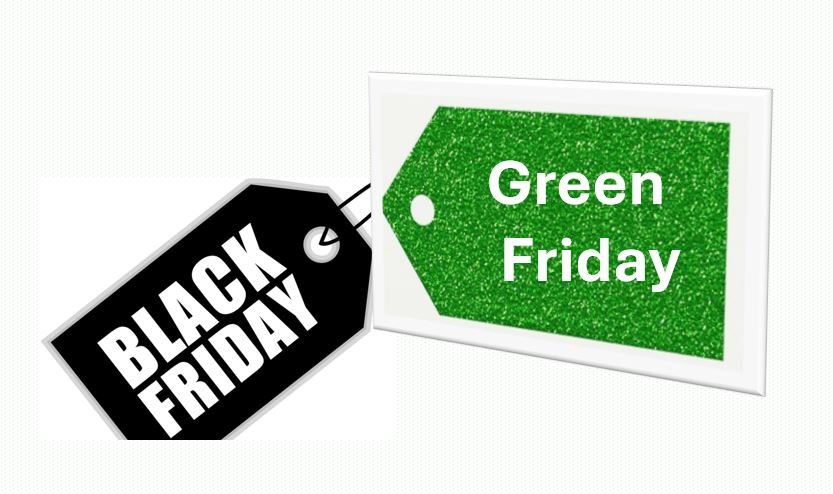 Black Friday-Green Friday